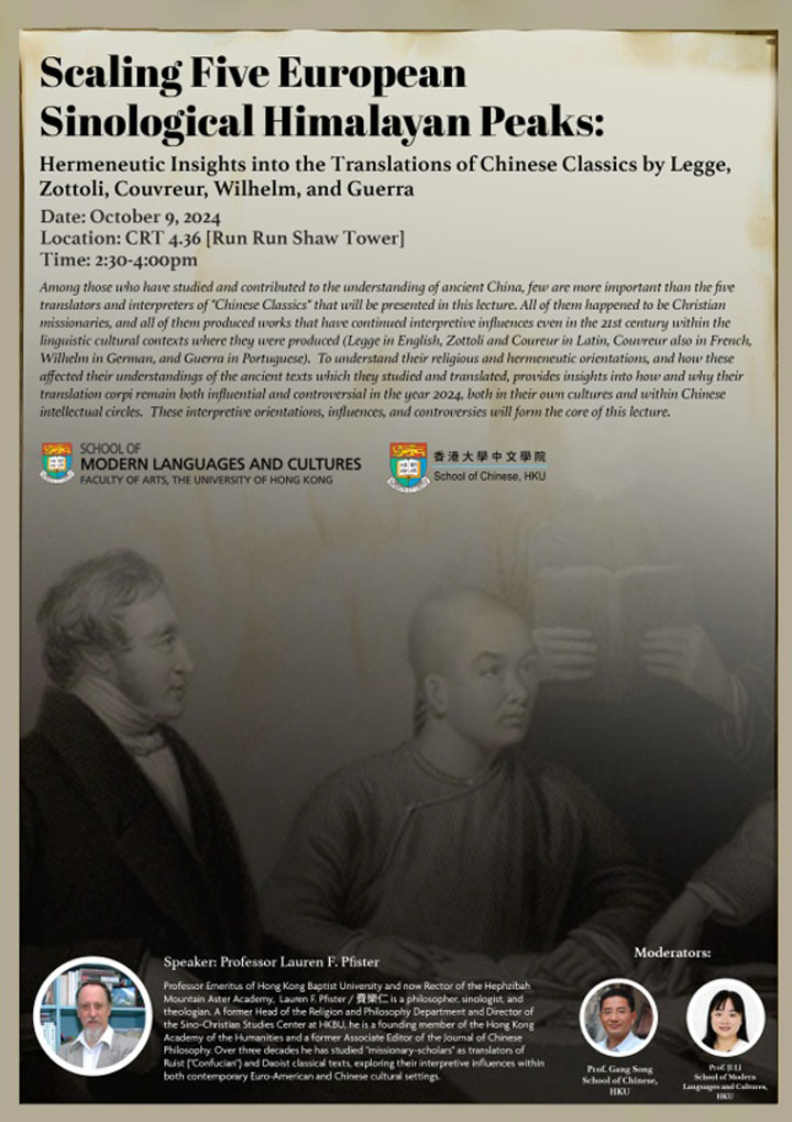 Scaling Five European Sinological Himalayan Peaks:  Hermeneutic Insights into the Translations of Chinese Classics by Legge, Zottoli, Couvreur, Wilhelm, and Guerra